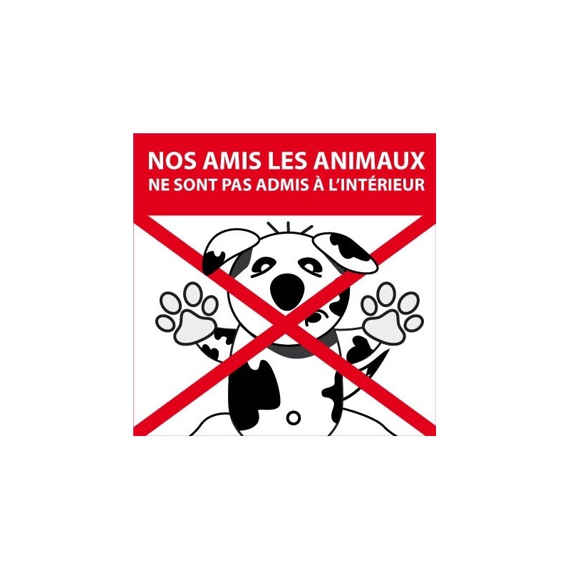 Panneau Animaux non-admis