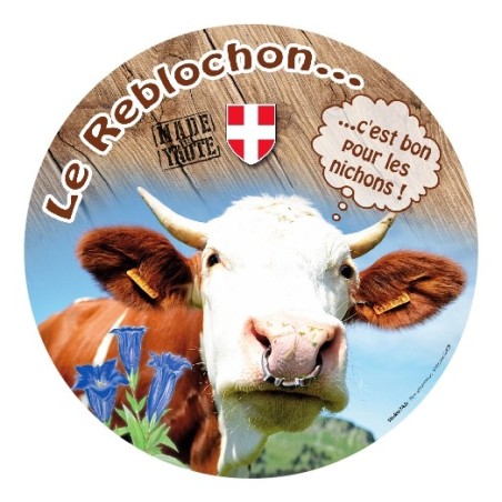Le Reblochon c'est bon pour les nichons